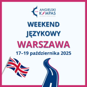 Weekend językowy w Warszawie