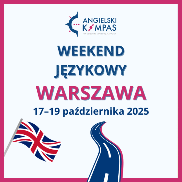 Weekend językowy w Warszawie