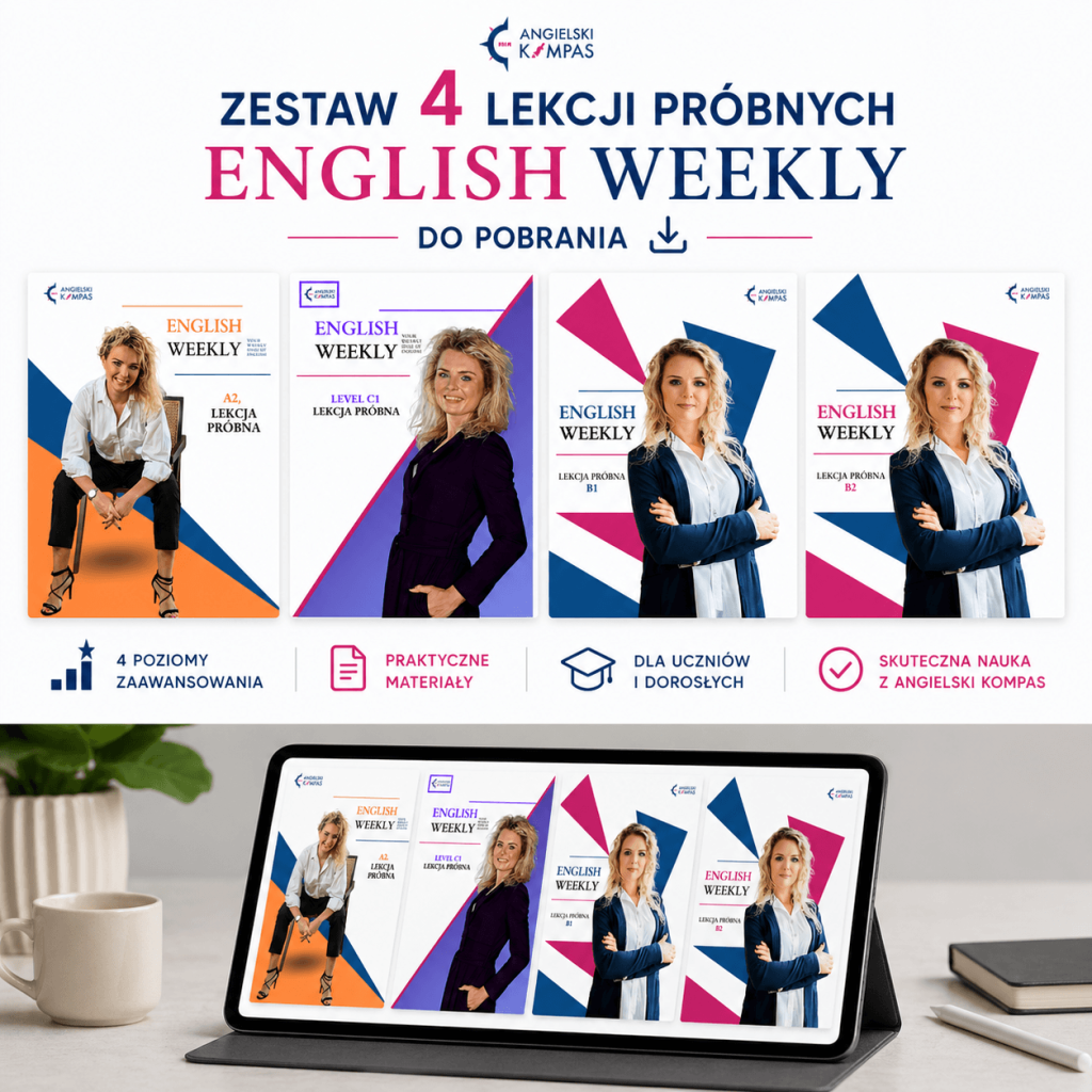 Pobierz zestaw 4 lekcji próbnych kursu English Weekly