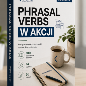 E-book 100 PHRASAL VERBS W AKCJI